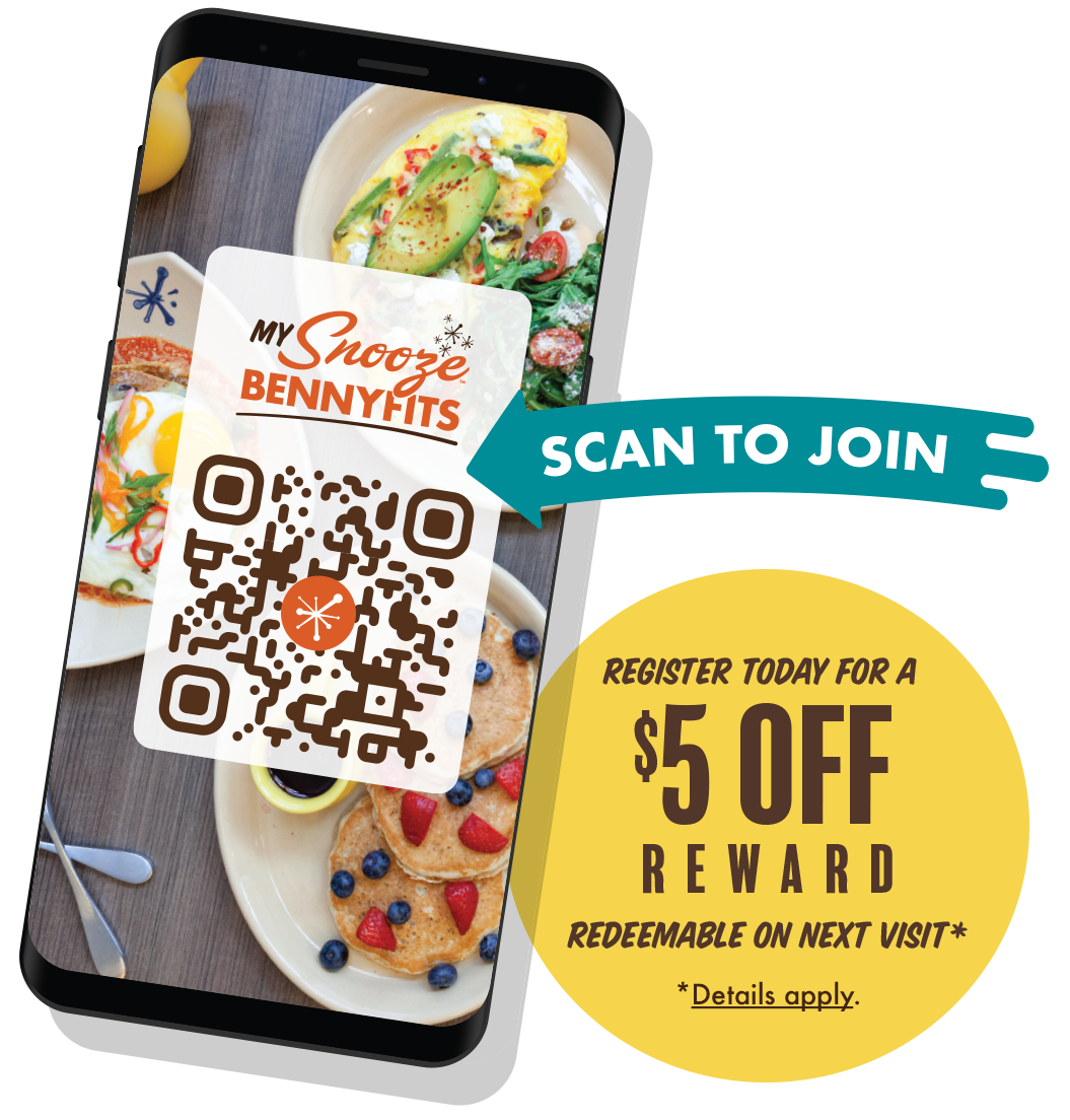 Scan to Join MySnooze Bennyfits & Receive a $5 Off Reward Redeemable On Your Next Visit! Details Apply.